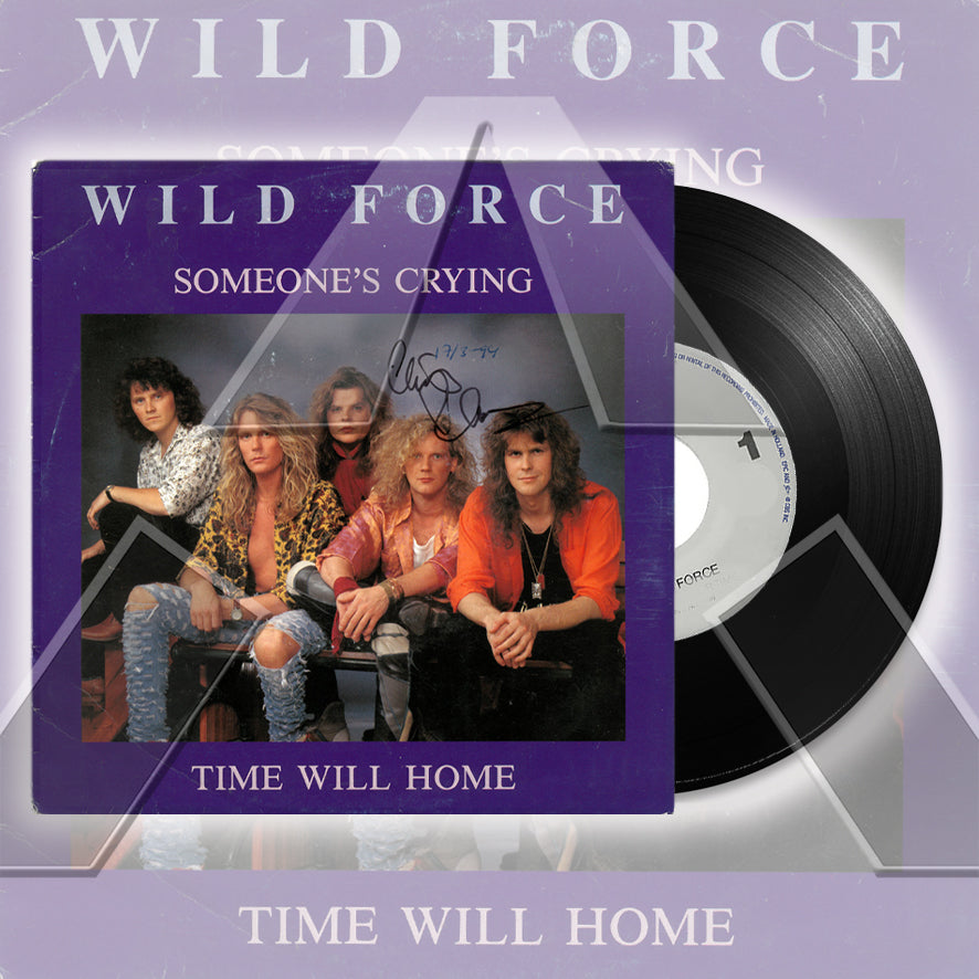 Wild Force ★ Someone's Crying (EU 656 925 7-S)