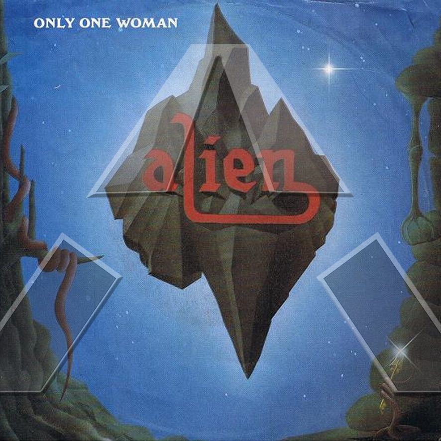 Alien ★ Only One Woman (vinyl single - EU 109-670)