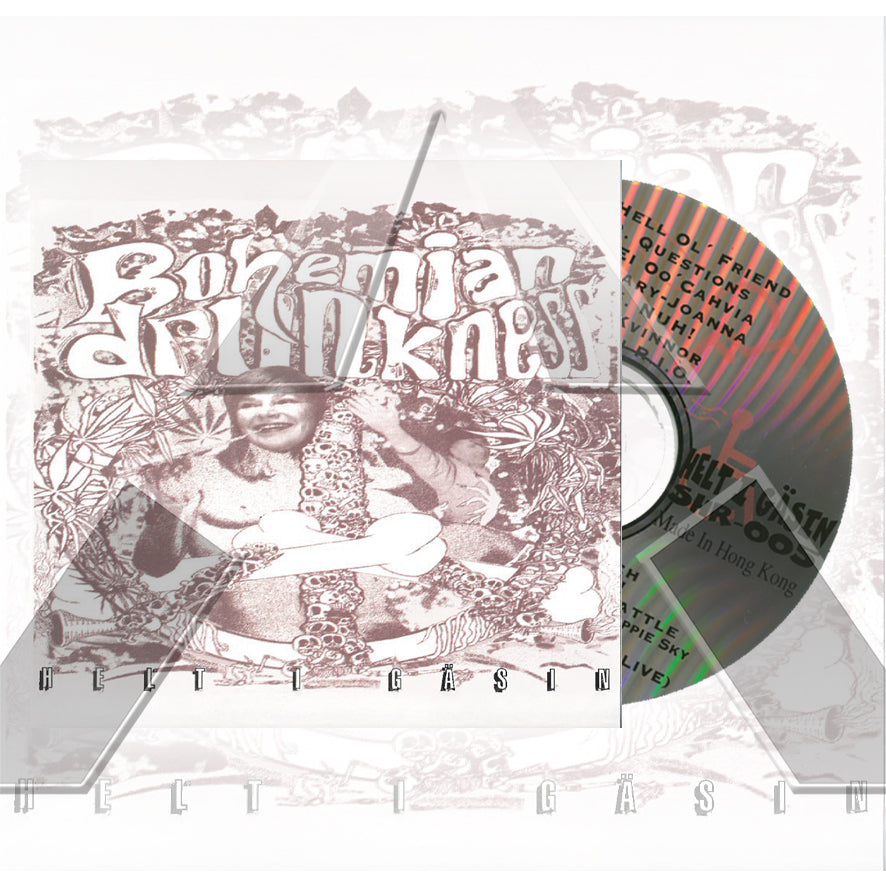 Bohemian Drunkness ★ Helt I Gäsin (SHR 005)