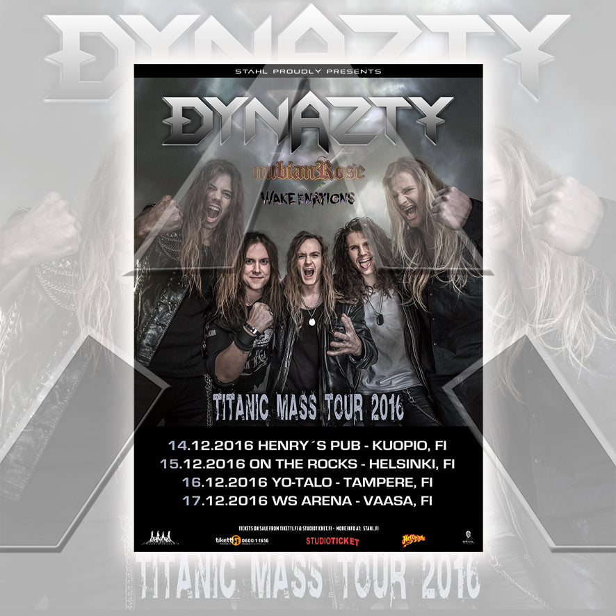 Dynazty ★ Titanic Mass Tour Finland 2016 (tour poster - 2 versions)