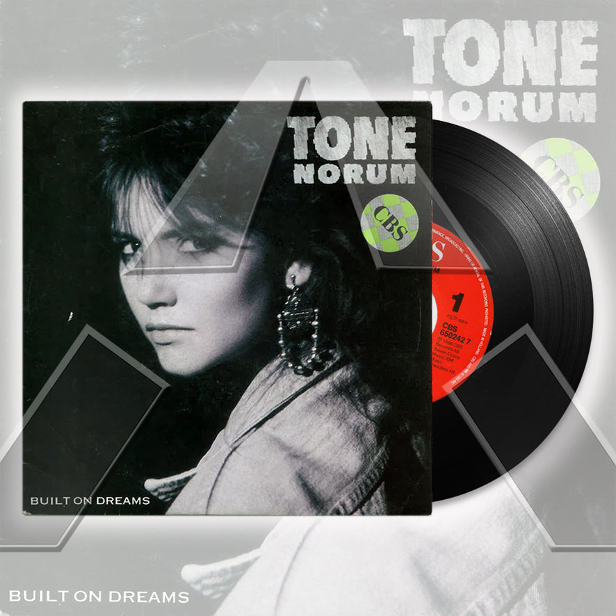 Tone Norum ★ Built on Dreams (vinyl single - 2 variations)