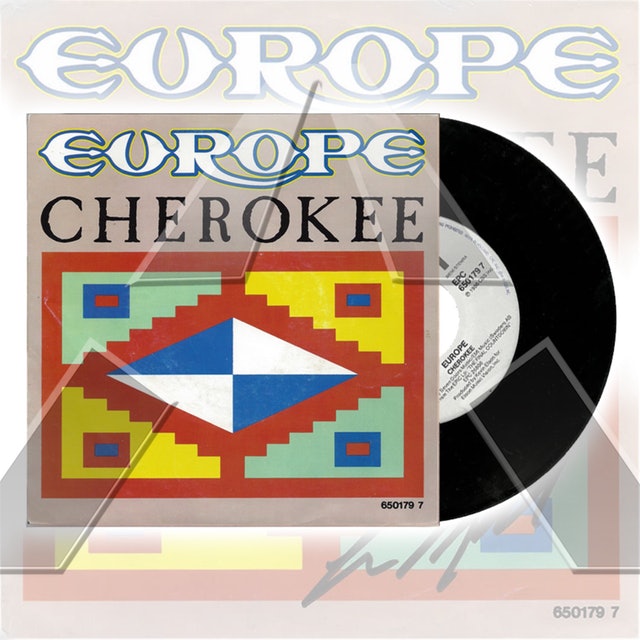 Europe ★ Cherokee (vinyl single - 2 versions)