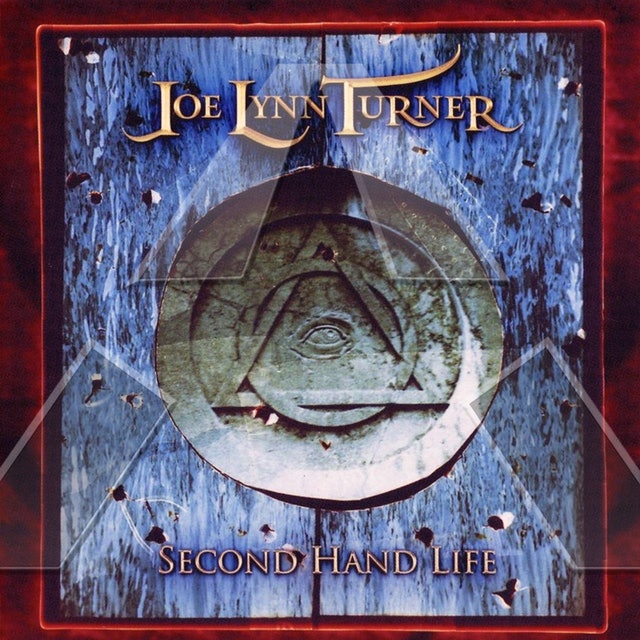 Joe Lynn Turner ★ Second Hand Life (cd album - EU FRCD332)