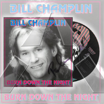 Bill Champlin ★ Burn Down The Night (US TTM 000 7-S)