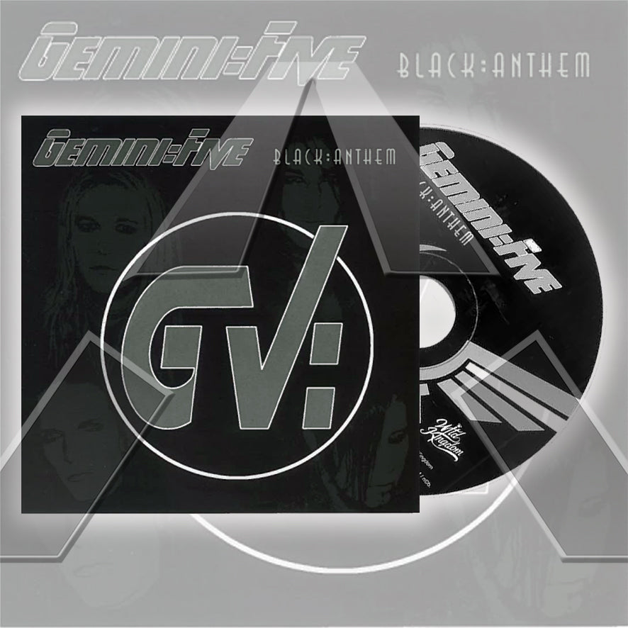Gemini Five ★ Black: Anthem (EU KING 019 CD PROMO)