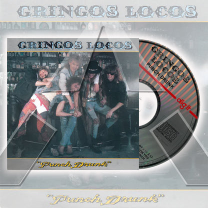 Gringos Locos ★ Punch Drunk (FI DIGICD 42)