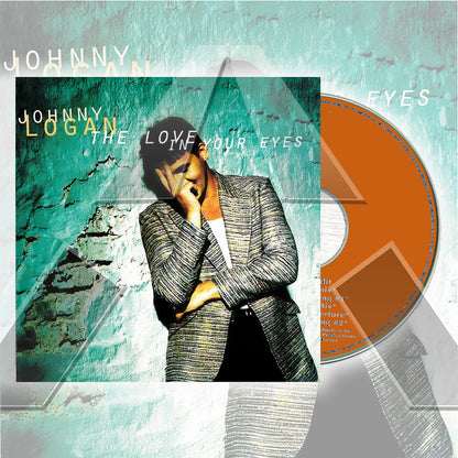 Johnny Logan ★ The Love In Your Eyes (EU-743 213 764 52)