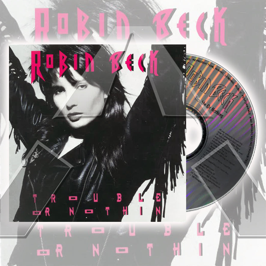 Robin Beck ★ Trouble or Nothin (EU 838 768 2-S)