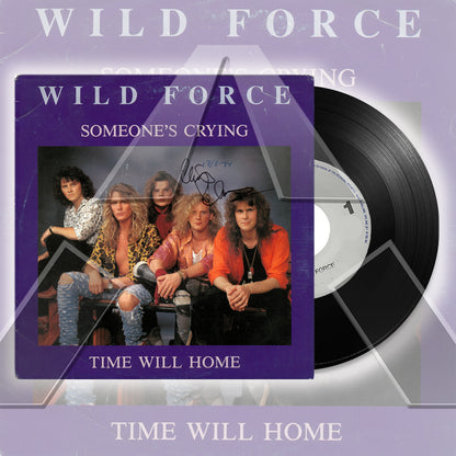 Wild Force ★ Someone's Crying (EU 656 925 7-S)
