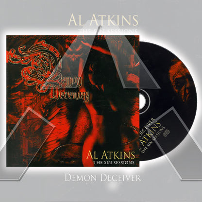  Al Atkins ★ Demon Deceiver - The Sin Sessions (cd album - 2 versions)