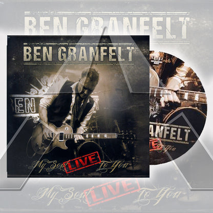 Ben Granfelt ★ My Soul To You LIVE (cd album - 2 variations)