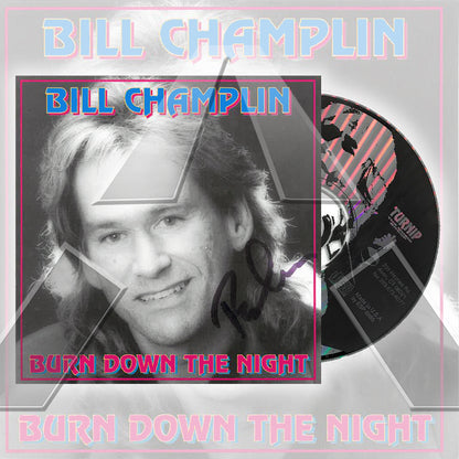 Bill Champlin ★ Burn Down The Night (cd album - 2 variations)