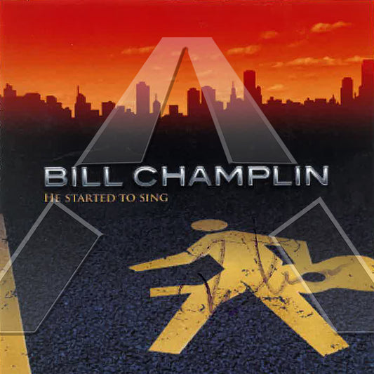 Bill Champlin ★ He Started To Sing (cd album - 2 variations)