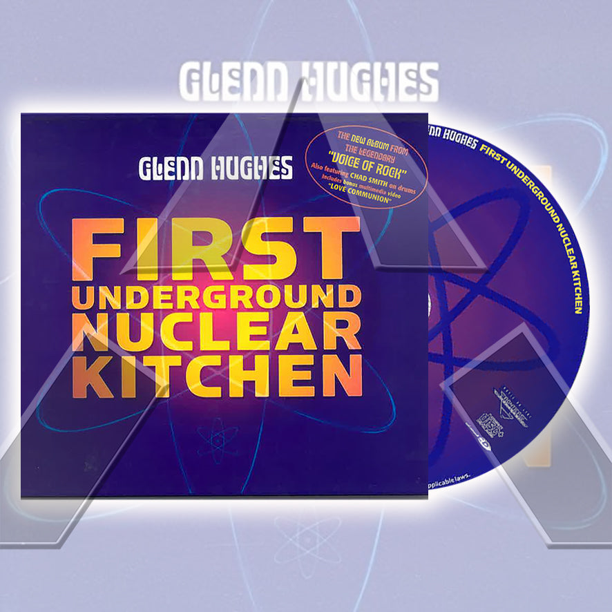 Glenn Hughes ★ FirstUnderground Nuclear Kitchen (cd album - 2 variations)