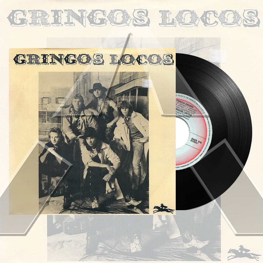 Gringos Locos ★ Punch Drunk (vinyl single - FIN DIGIS 174)