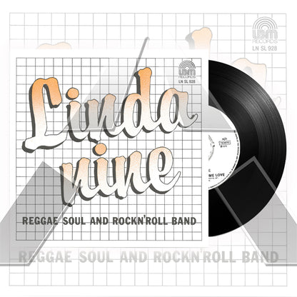 Linda Nine ★ Reggae Soul and Rock´n Roll Band (vinyl single)