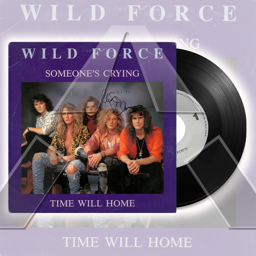 Wild Force ★ Someone's Crying (vinyl single - FIN 656925-7)