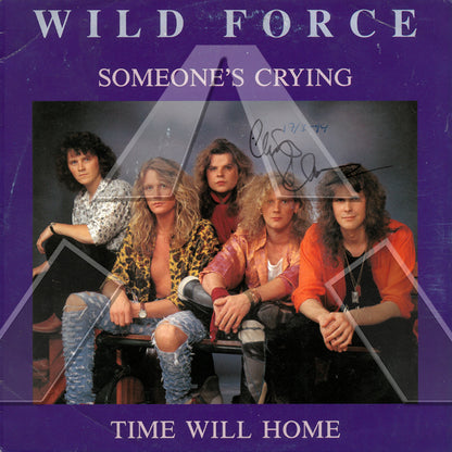 Wild Force ★ Someone's Crying (vinyl single - 2 variations)