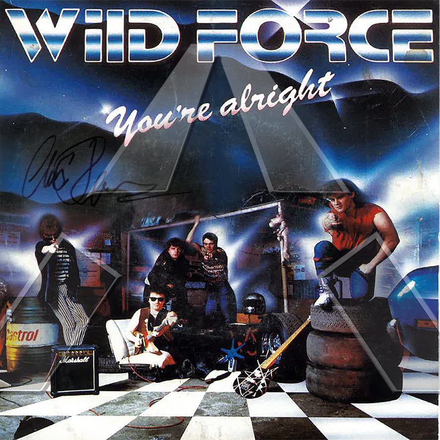 Wild Force ★ You're alright (vinyl single - 2 variations)